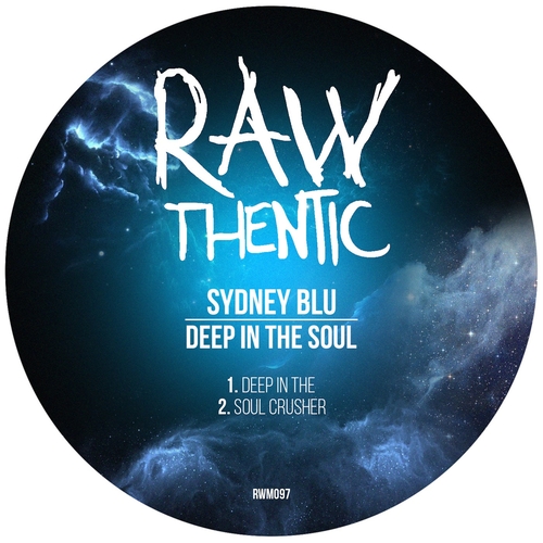 Sydney Blu - Deep In The Soul [RWM097]